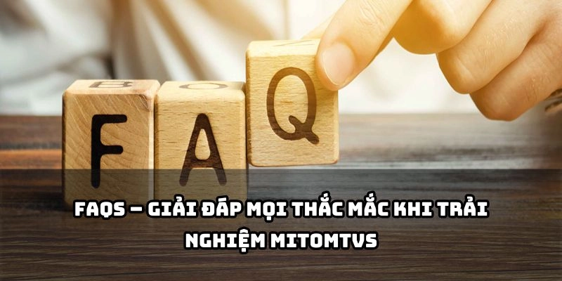 Tất cả câu hỏi sẽ được giải đáp: Cách xem, chất lượng video, lịch phát sóng và hơn thế nữa