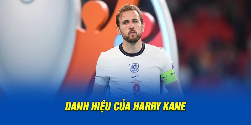 Danh hiệu của Harry Kane